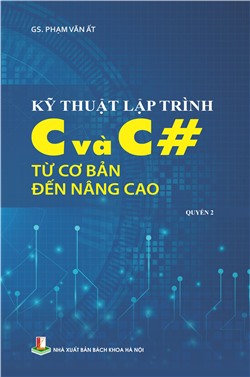 Kỹ thuật lập trình C và C# từ cơ bản đến nâng cao Quyển 2