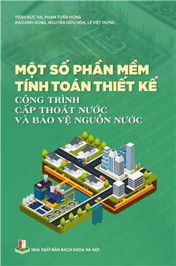 Một số phần mềm tính toán thiết kế công trình cấp thoát nước 