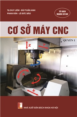 Cơ sở máy CNC Quyển 1