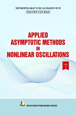 Applied asymptotic methods in nonlinear oscillations Vol 3