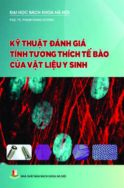 Kỹ thuật đánh giá tính tương thích tế bào của vật liệu y sinh