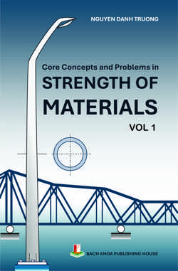 Core Concepts and Problems in STRENGTH OF MATERIALS Vol 1