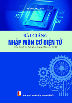 BÀI GIẢNG NHẬP MÔN CƠ ĐIỆN TỬ