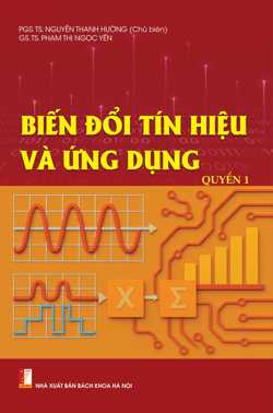 Biến đổi tín hiệu và ứng dụng Quyển 1