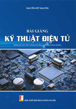 BÀI GIẢNG KỸ THUẬT ĐIỆN TỬ