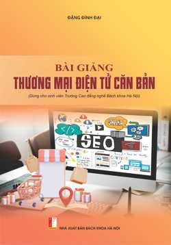 BÀI GIẢNG THƯƠNG MẠI ĐIỆN TỬ CĂN BẢN