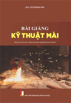 BÀI GIẢNG KỸ THUẬT MÀI