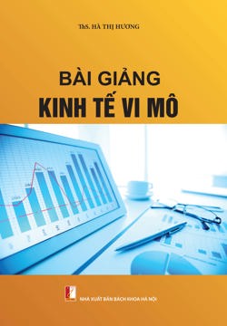 BÀI GIẢNG KINH TẾ VI MÔ