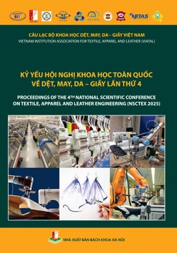 KỶ YẾU HỘI NGHỊ KHOA HỌC TOÀN QUỐC VỀ DỆT, MAY, DA – GIẦY LẦN THỨ 4