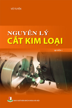 Nguyên lý cắt kim loại Quyển 1