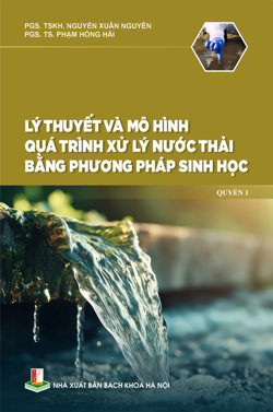 Lý thuyết và mô hình hoá quá trình xử lý nước thải bằng phương pháp sinh học Quyển 1