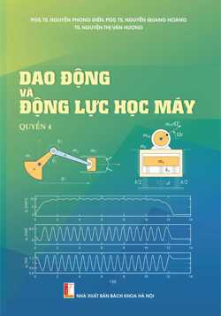 Dao động và động lực học máy Quyển 4