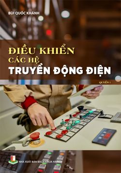 Điều khiển các hệ truyền động điện Quyển 1