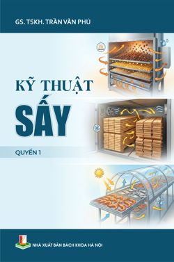 Kỹ thuật sấy Quyển 1