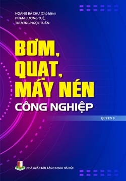 Bơm quạt máy nén công nghiệp Quyển 5