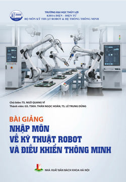 Bài giảng Nhập môn về Kỹ thuật Robot và điều khiển thông minh