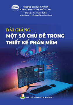 Bài giảng Một số chủ đề trong thiết kế phần mềm