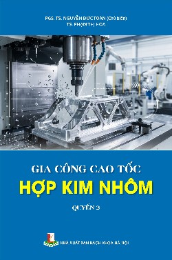 Gia công cao tốc hợp kim nhôm Quyển 2