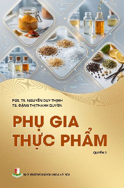 Phụ gia thực phẩm Quyển 2