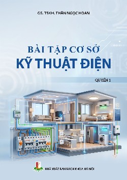Bài tập cơ sở kỹ thuật điện Quyển 1