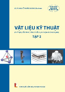 Vật liệu kỹ thuật tập 2