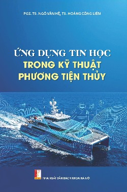 Ứng dụng tin học trong kỹ thuật phương tiện thủy