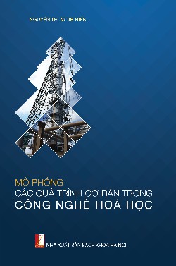 Mô phỏng các quá trình cơ bản trong công nghệ hóa học