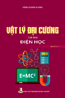 Vật lý đại cương Tập ba: Quang học - Vật lý nguyên tử (Quyển 3)