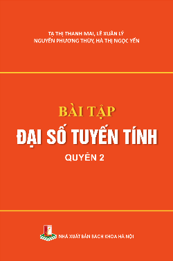 Bài tập đại số tuyến tính Quyển 2