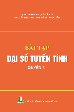 Bài tập đại số tuyến tính Quyển 3