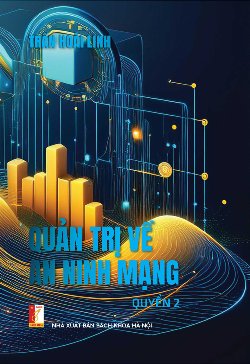 Quản trị về an ninh mạng Quyển 2