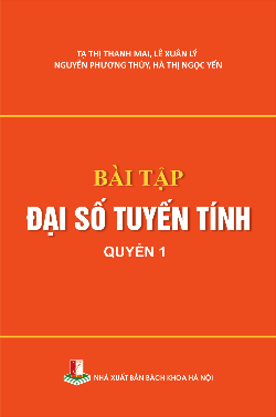 Bài tập đại số tuyến tính Quyển 1